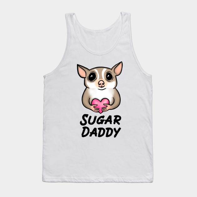 Sugar Daddy, Black, for Sugar Glider Lovers Tank Top by Mochi Merch